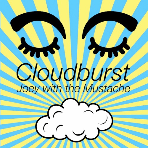 Cloudburst | Deep House and Melodic Techno Mixtape