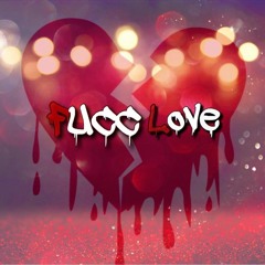 TyTy "Fucc Love" Prod By OjayBeats