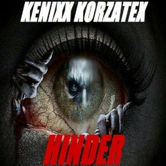 Kenixx Korzatex - Hinder