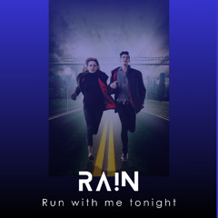 EDM 2025 | Run with me tonight | Ra!n ft. Chris Allen