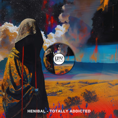 Henibal - Totally Addicted (Original Mix) [YHV RECORDS]