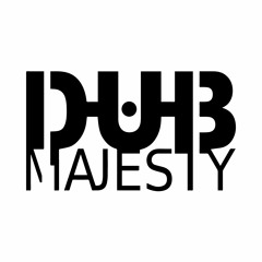 Dub Majesty