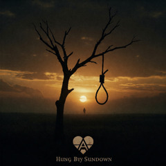 Hung by Sundown