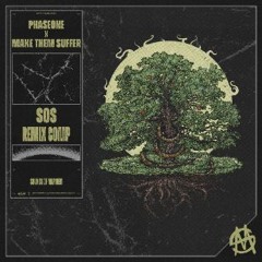 PhaseOne, Make Them Suffer - SOS (Franksorrow Remix)