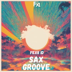 Sax Groove (Single)
