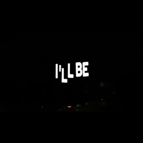 I'LL BE