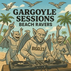 Gargoyle Sessions Vol#3 - Beach Ravers