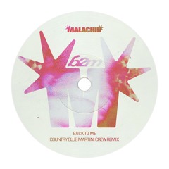 Malachiii - Back 2 Me (Country Club Martini Crew Remix) [FREE DOWNLOAD]
