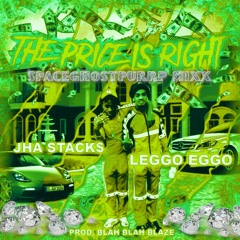 BMB Jha Stack$ - The Price Is Right ft. Leggo Eggo [SpaceGhostPurrp Mixx]