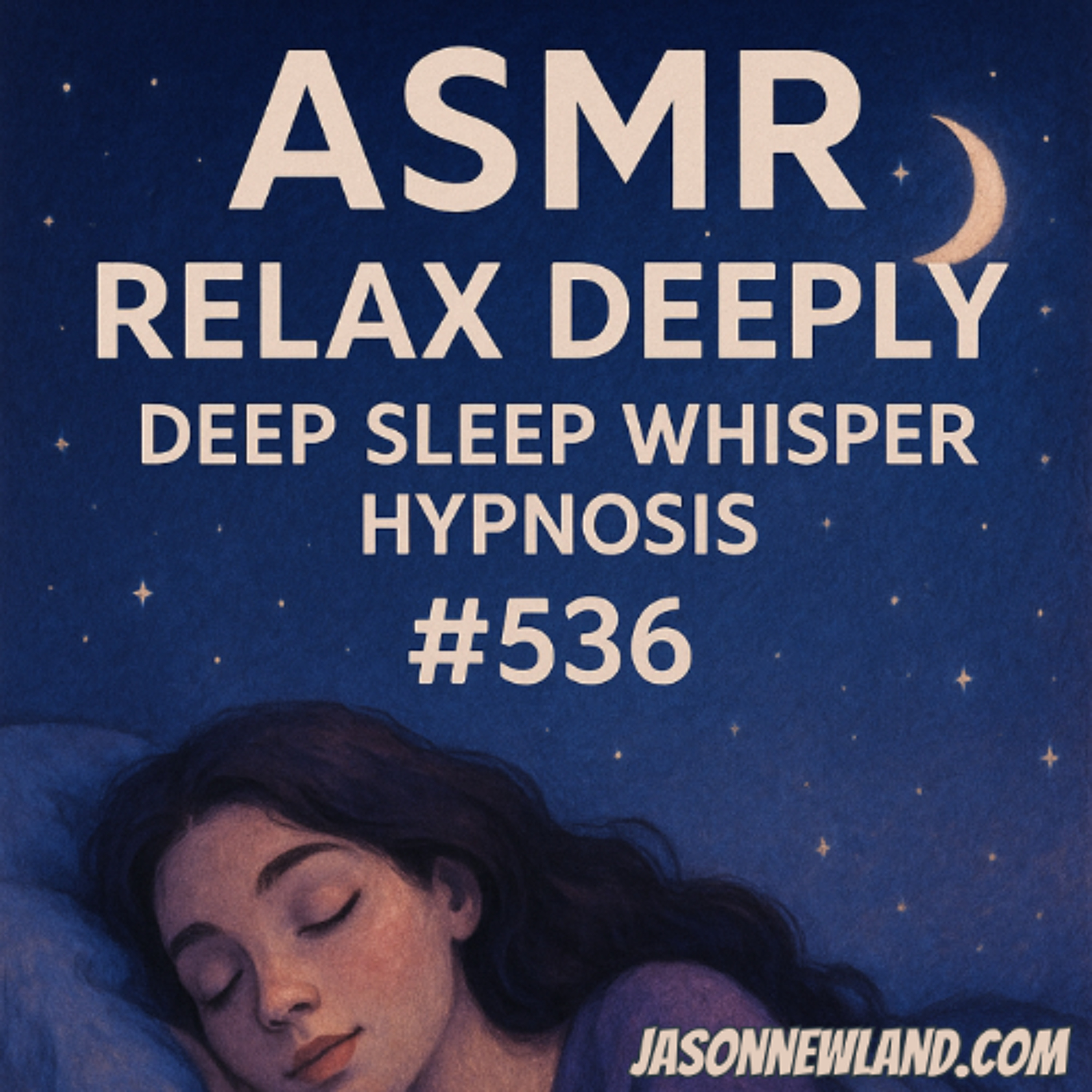 Hypnosis for Sleeping Deeply - Jason Newland