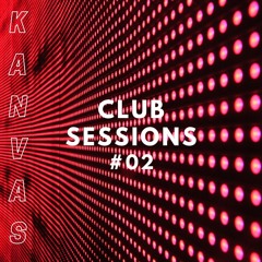 Kanvas Club Sessions #02