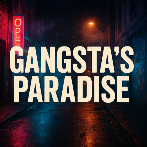 Cover Gangsta's Paradise remix techno 2 artworks 1zZXyjTPDQ9IRNW7 sETghQ