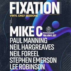 Fixation Vinyl Sessions 12/11/22 Neil Foreel