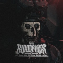 bloodmask. (w/énemy, SÉLVi, JS, XZILO, UNKXWN, 909zion)