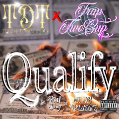 TDT Thay x Trap TwoCup - (Qualify) ft. Phil Dog