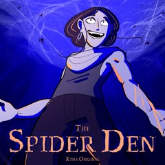 The Spider Den [xXtha Original]