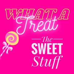 1 The Sweet Stuff