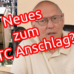 9/11 - Technische Gründe und Verschwörungstheorien zum Anschlag auf das WTC 1, 2 und 7