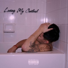 Losing My Control