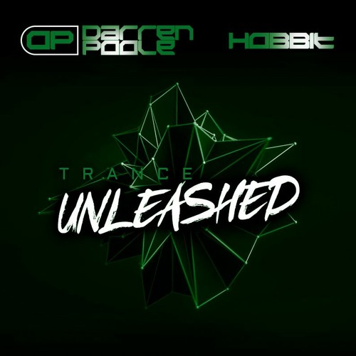 Trance Unleashed Hobbit VOL 08