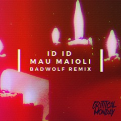 PREMIERE: ID ID & Mau Maioli - DDance (BadWolf Remix)