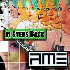 11 Steps Back
