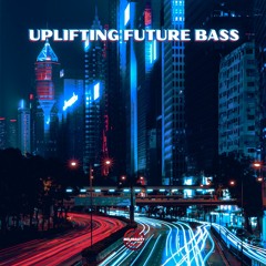 Uplifting Future Bass