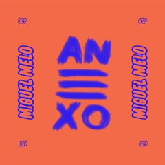 Anexo Podcast 009 by Miguel Melo