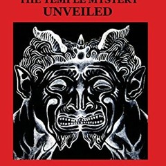 Get [KINDLE PDF EBOOK EPUB] Baphomet: The Temple Mystery Unveiled by  Tracy R Twyman