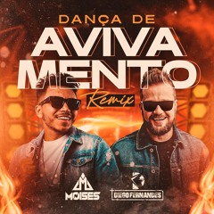 Dança De Avivamento - Diego Fernandes e DJ Moisés Remix
