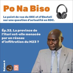 La province de l'Ituri est-elle menacée par un réseau d'infiltration du M23 ?
