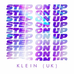 Klein (UK) - Step On Up