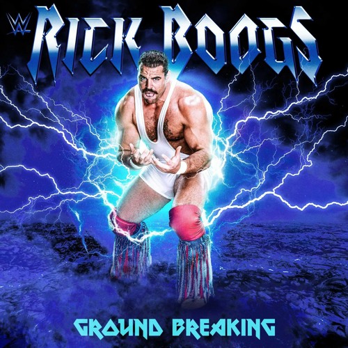 Rick Boogs – Ground Breaking (Entrance Theme)