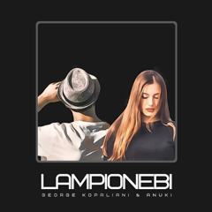 George Kopaliani & ANUKI - Lampionebi
