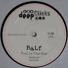 You're the One (Deephope Remix) [Deep Clicks]