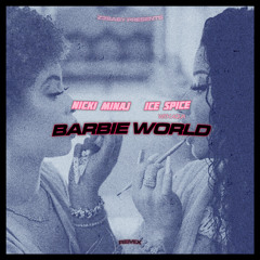 nicki minaj, ice spice - barbie world (with aqua) (remix)