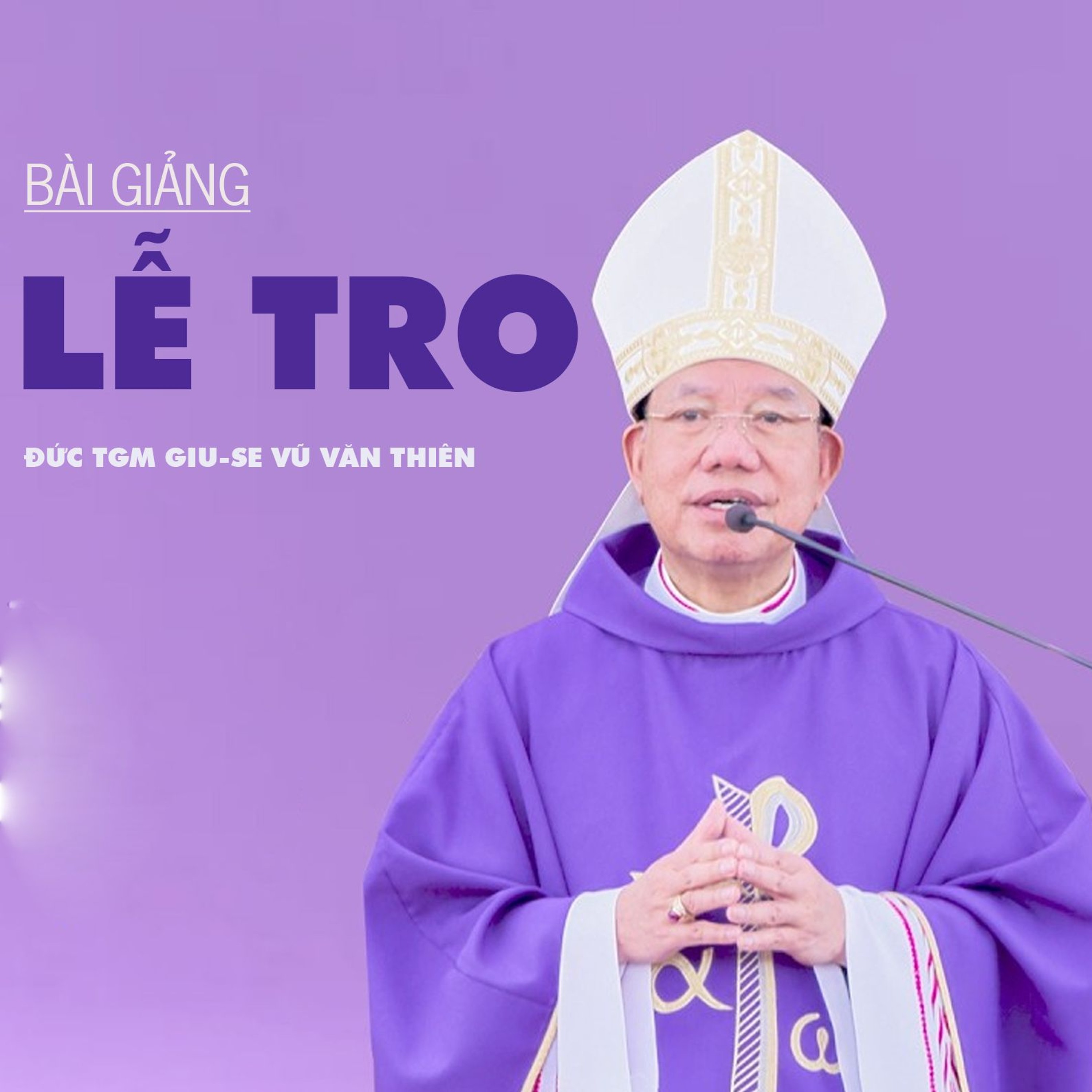 Bài giảng Lễ Tro || Đức TGM Giu-se Vũ Văn Thiên episode artwork