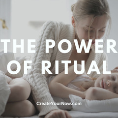 2569 The Power of Ritual