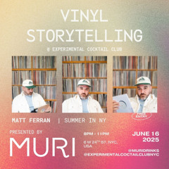 All-Vinyl Set at Experimental Cocktail Club NYC - Summer In NY - 6/16/2025