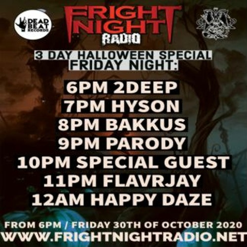 FLavRjay - Fright Night Radio Halloween Weekender 2020. 30-10-20