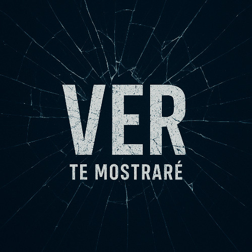 VER=Te mostraré