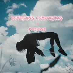 Potions x Something Comforting 【=◈︿◈=】