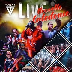 T- Vice Gason Makome (Live)-Nouvelle caledonie