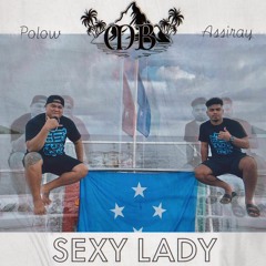 SEXY LADY (Cover) by Polow & Assi Ray