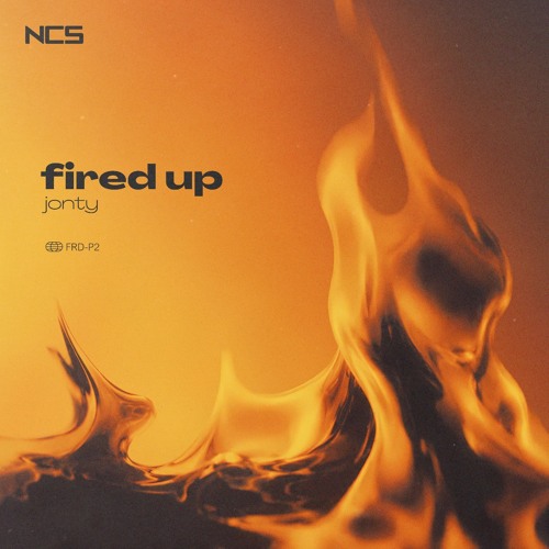 jonty - fired up [NCS Release]