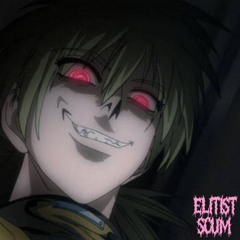ELITIST SCUM