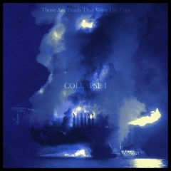 Collapse - part 1