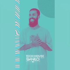 TECH HOUSE VOL.1 DANILO DJ