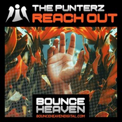 THE PUNTERZ - REACH OUT (BOUNCE HEAVEN)