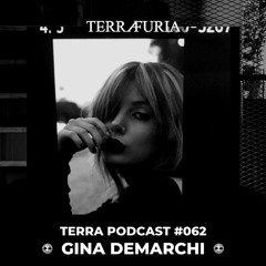 TERRA Podcast #062 - Gina Demarchi
